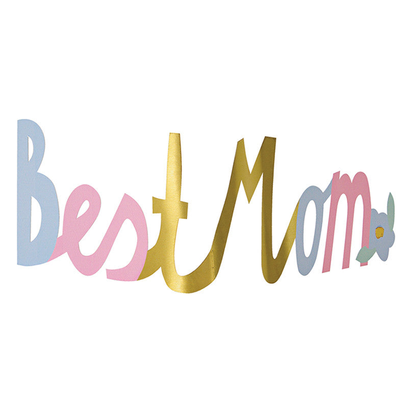 best mom banner style mothers day card in blue pink and metallic gold letters